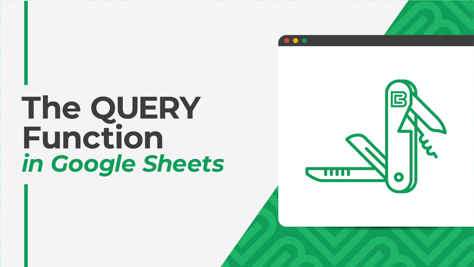 A course on the Query function in Google Sheets