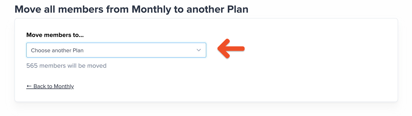 Choose a plan to move members to