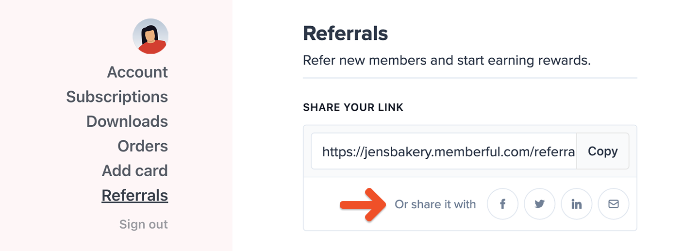 Members can share their referral link