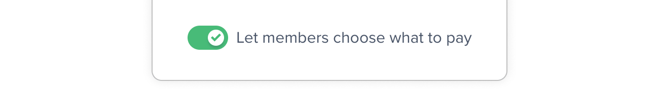 Dashbaord setting to let members choose what to pay