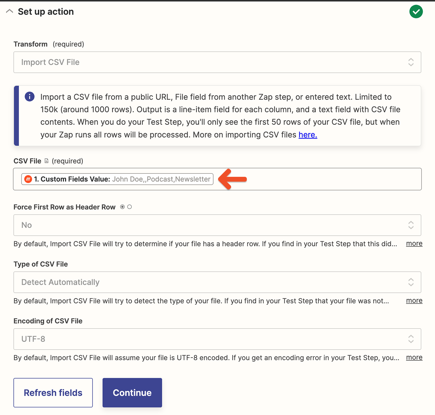 Choose Custom Fields Value as the CSV File