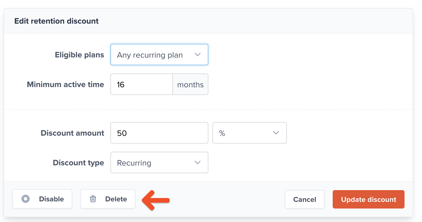 Disable or delete retention discount